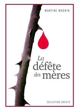 La défête des mères