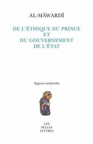 De l'éthique du roi et du gouvernement du royaume