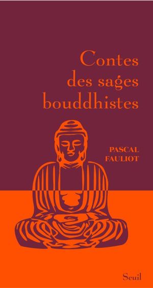 Contes des sages bouddhistes