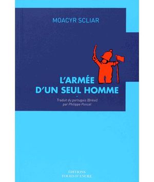 L'armée d'un seul homme