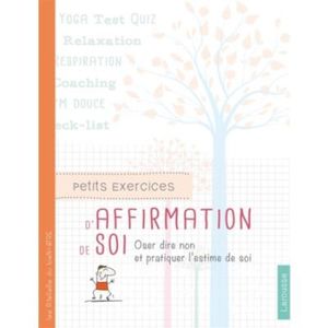 Petits exercices d'affirmation de soi