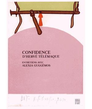 Confidence d'Hérvé Télémaque
