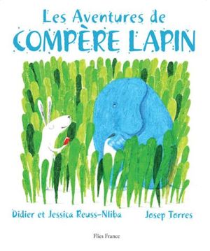 Les aventures de compère Lapin