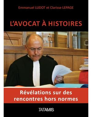 L'avocat à histoires