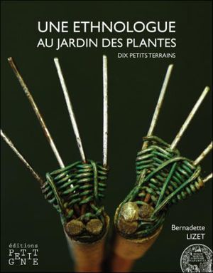 Une ethnologue au jardin des plantes