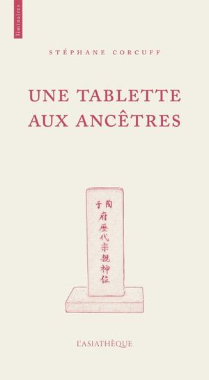 Une tablette aux ancêtres