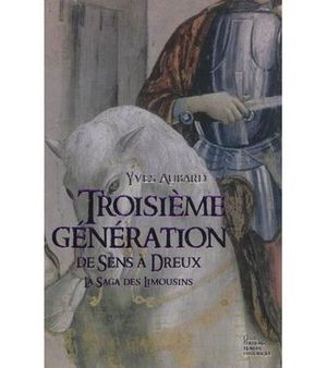 Troisième génération de Sens à Dreux