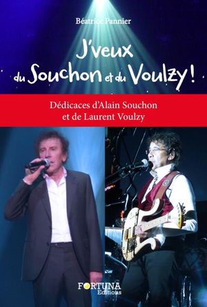 J'veux du Souchon et du Voulzy