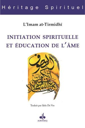 Initiation spirituelle et éducation de l'âme