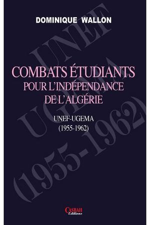 Combats étudiants pour l'indépendance de l'Algérie