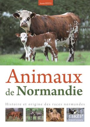 Animaux de Normandie