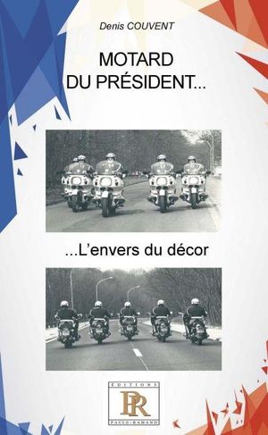 Motard du président...