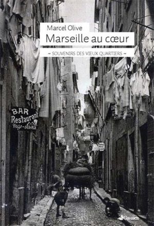 Marseille au cœur