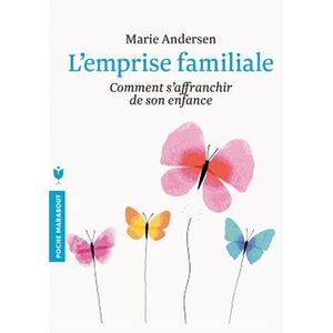 L'emprise familiale