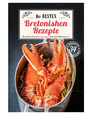 Les meilleures recettes de Bretagne