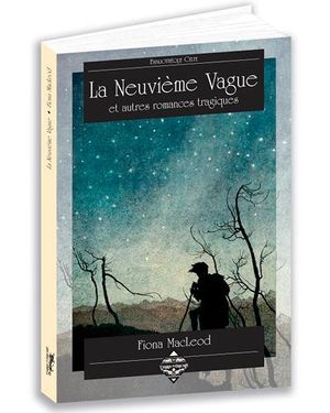 Neuvième vague et autres romances tragiques