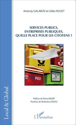 Services publics, entreprises publiques : Quelle place pour les citoyens ?