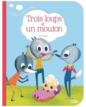 Trois loups et un mouton