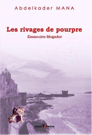 Les rivages de pourpre