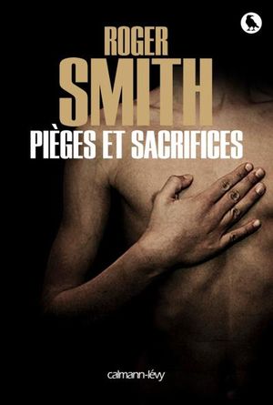 Pièges et sacrifices