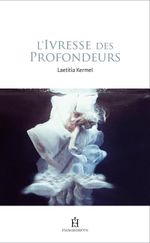 Couverture L'ivresse des profondeurs Couverture L'ivresse des profondeurs