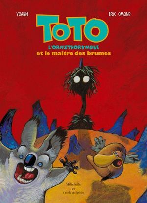 Toto l'ornithorynque et le maître des brumes