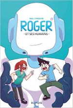Couverture Roger et ses humains, tome 1