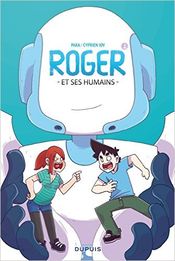Couverture Roger et ses humains, tome 1 Couverture Roger et ses humains, tome 1