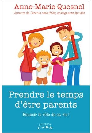 Prendre le temps d'être parents