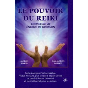 Le pouvoir du Reiki