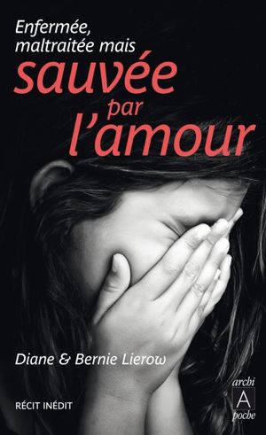 Sauvée par l'amour