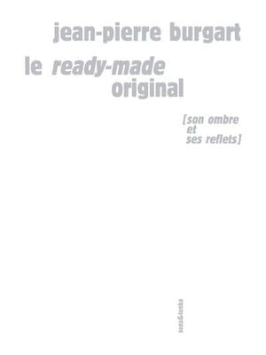 Le ready - made original