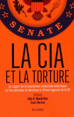 La CIA et la torture