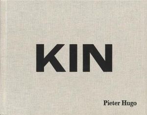 Pieter Hugo : Kin