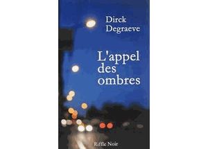 L'appel des ombres