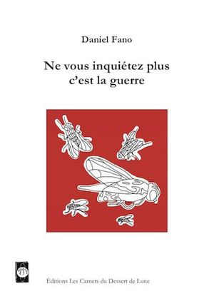 Ne vous inquiétez plus c'est la guerre