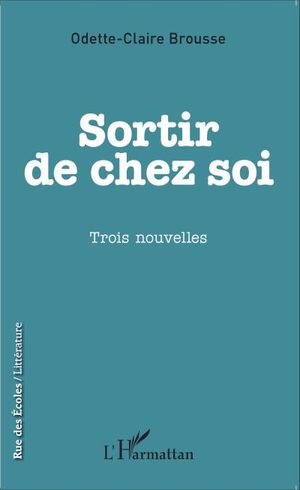 Sortir de chez soi