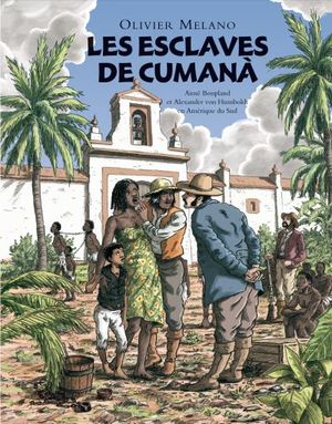 Les esclaves de Cumana