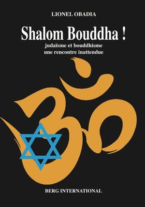 Shalom Bouddha !