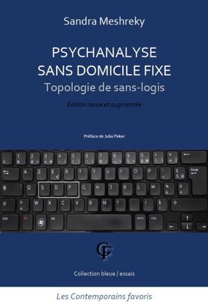 Psychanalyse sans domicile fixe : Topologie de sans-logis