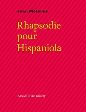 Rhapsodie pour Hispaniola