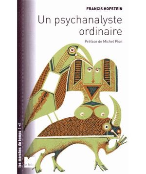 Un psychanalyste ordinaire