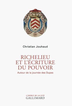 Richelieu et l'écriture du pouvoir