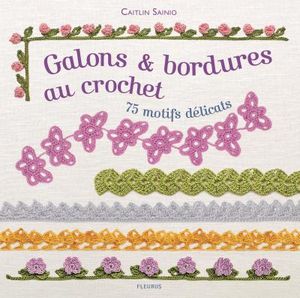 Galons et bordures au crochet