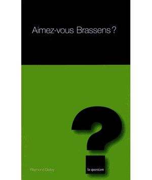 Aimez-vous Brassens ?