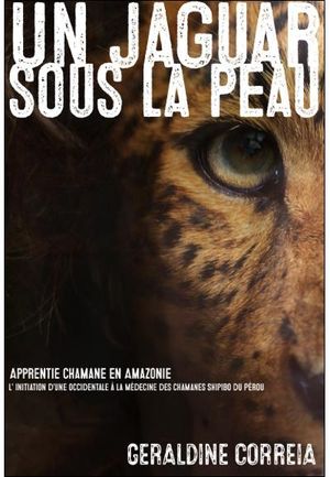 Un jaguar sous la peau