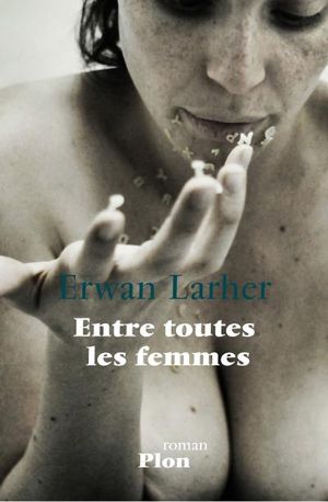 Entre toutes les femmes