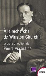Couverture À la recherche de Winston Churchill Couverture À la recherche de Winston Churchill