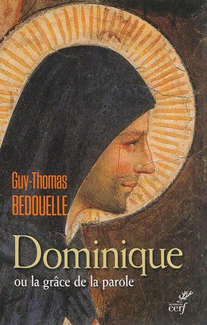 Dominique ou La grâce de la parole