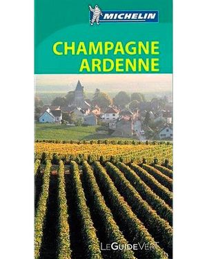 Guide Vert Champagne, Ardenne Michelin